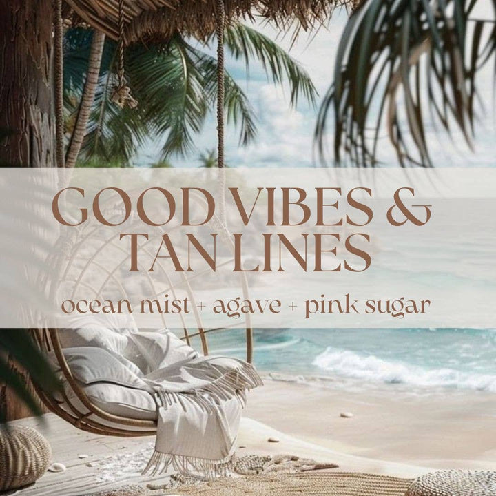 Good Vibes & Tan Lines Soy Candle | Prairie Creek Candles