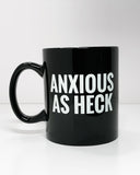 Anxieux comme Heck Mug | État de grâce