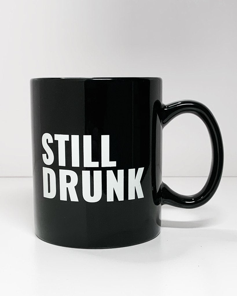 Still Drunk Mug | State of Grace - Clearance