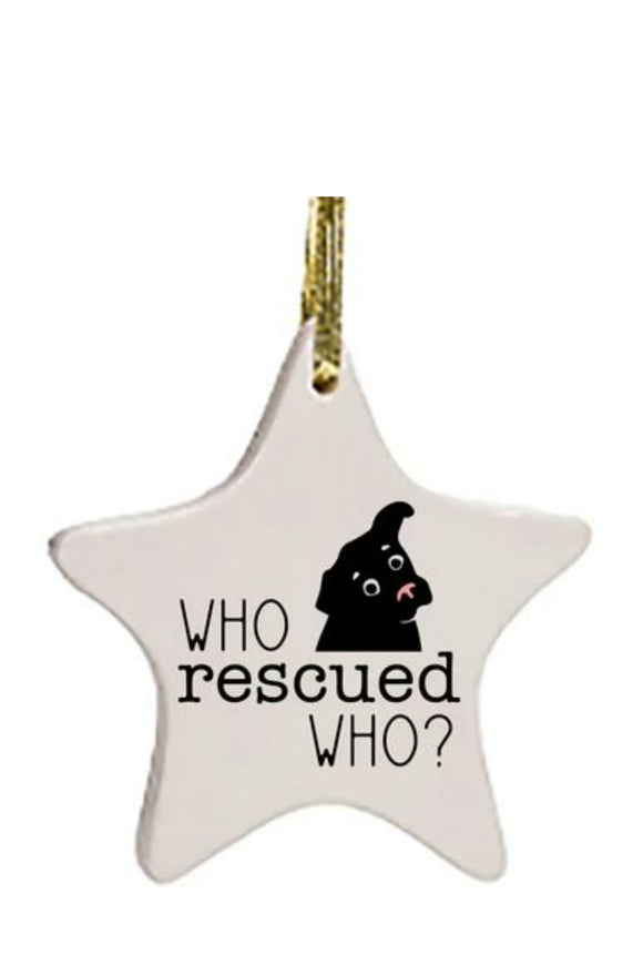 Ornament - Who Rescued Who - Dog | HelloGoodTime Inc.